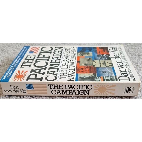 Pacific Campaign: The U.S.–Japanese Naval War 1941–1945 Dan Van Der Vat | GUC | - Picture 3 of 6